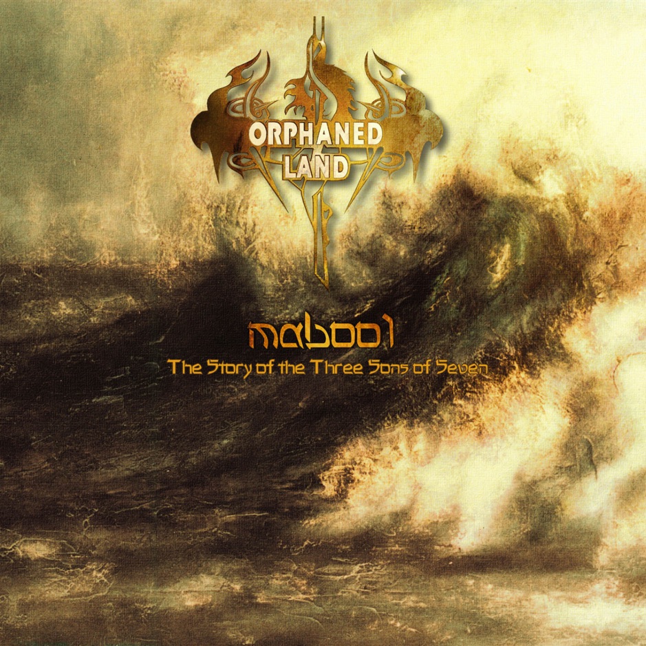 Orphaned Land - Mabool - the Story of the Three Sons of Seven